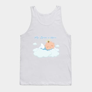 My angel is here. Tank Top